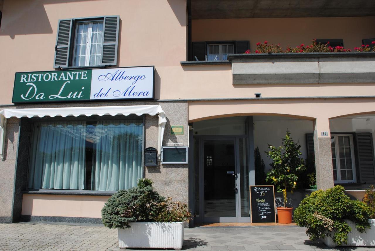 Albergo Del Mera-Ristorante Da Lui Sorico Dış mekan fotoğraf